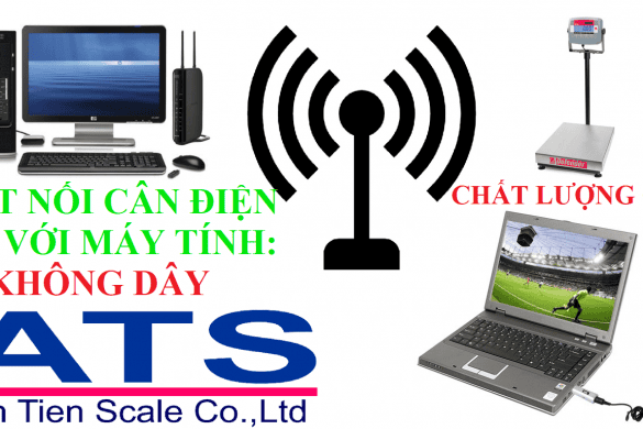 Kết nối không dây cân điện tử với máy tính